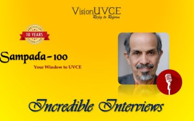 Incredible Interviews | Sampada 100 – Dr Roddam Narasimha